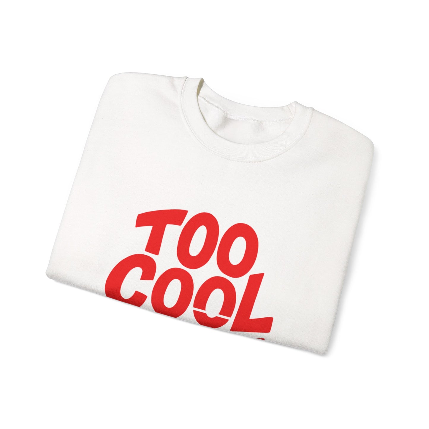 Too Cool to Care Crewneck Sweatshirt, Unisex Fashion, Trendy Gift, Casual Wear, Street Style, Shop Now!